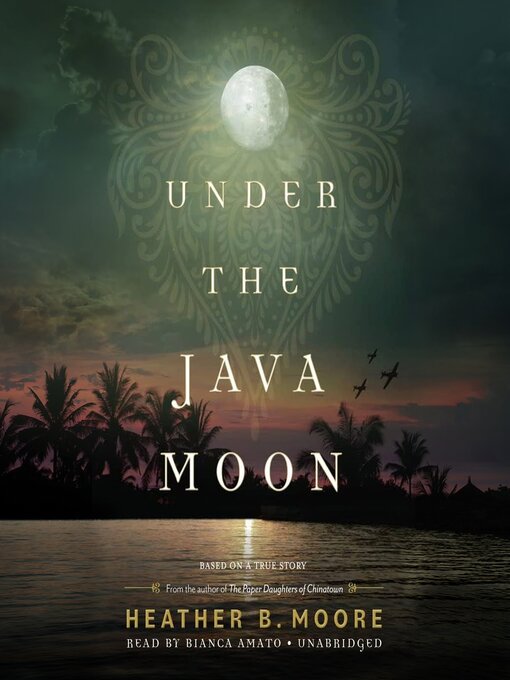 Title details for Under the Java Moon by Heather B. Moore - Available